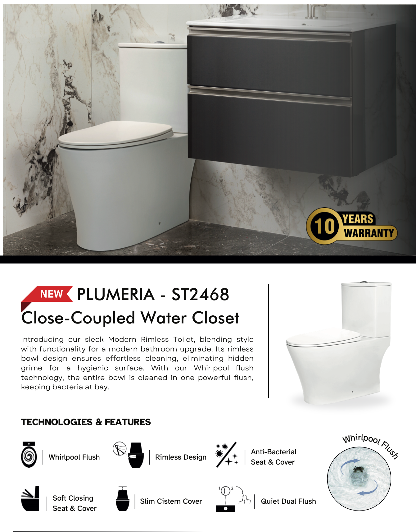 SANITON Plumeria ST2468 Close Coupled Water Closet (Whirlpool Flush) specifications. rimless design anti bacterial seat and cover soft closing, slim cistern cover, outlet dual flush