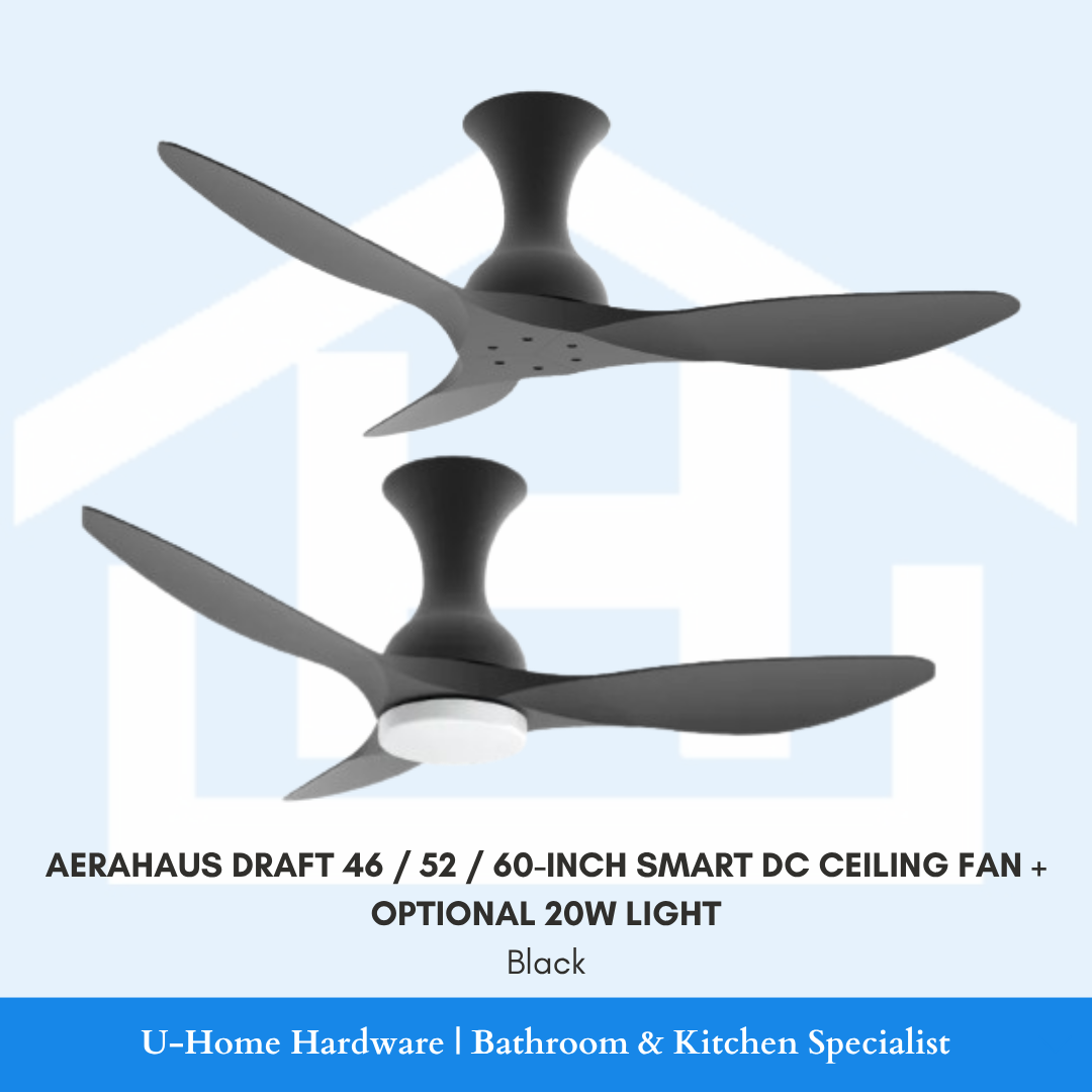 AERAHAUS DRAFT 46 / 52 / 60-INCH SMART DC CEILING FAN + OPTIONAL 20W LIGHT
Black with and without light