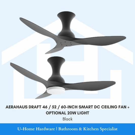 AERAHAUS DRAFT 46 / 52 / 60-INCH SMART DC CEILING FAN + OPTIONAL 20W LIGHT
Black with and without light