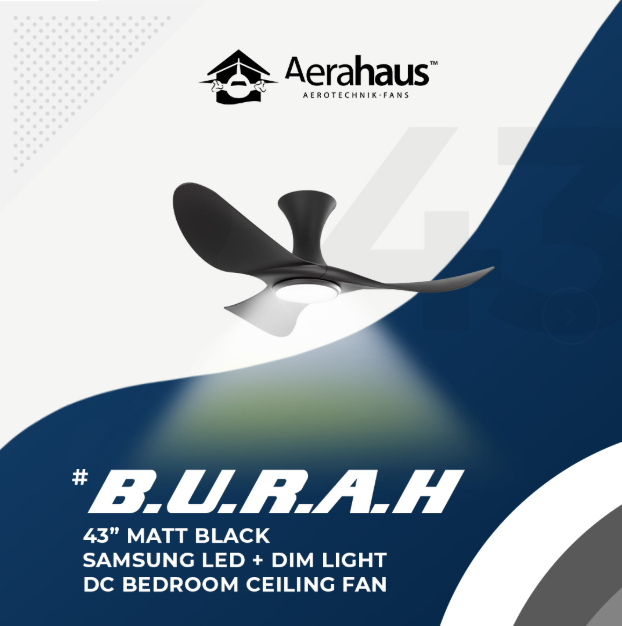 BURAH 43″ DC CEILING FAN + SAMSUNG 20W LED DIM TRI WAY MEMORY FUNCTION (SMART) advertisement poster for matt black