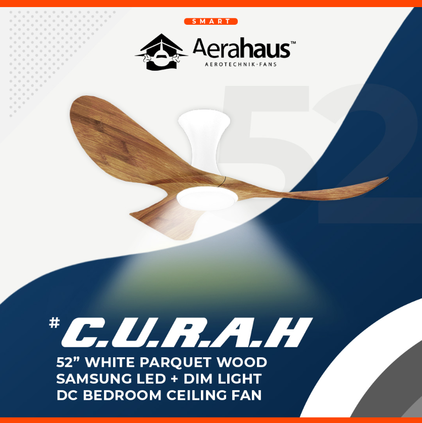 CURAH 52″ DC CEILING FAN + SAMSUNG 20W LED DIM TRI WAY MEMORY FUNCTION (SMART)
White Parquet Wood
