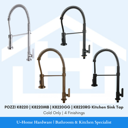 POZZI K8220 Pull Out Kitchen Tap | Single Cold Water Faucet for Singapore BTO/HDB | Available in Chrome/Black/Gold/Rose Gold | PUB-Approved Kitchen Mixer

POZZI K8220 Pull Out Spray Kitchen Tap | Flexible Hose Kitchen Faucet | Cold Water | Singapore BTO & HDB-Approved | Multi-Finish Options