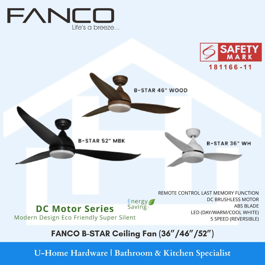 FANCO B-STAR Ceiling Fan (Available in 36",46",52")