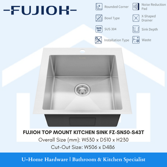 FUJIOH FZ-SN50-S43T Top Mount Kitchen Sink (430mm)